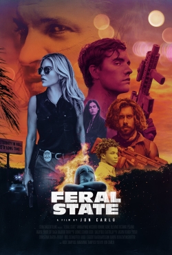 Watch Feral State movies free Primewire