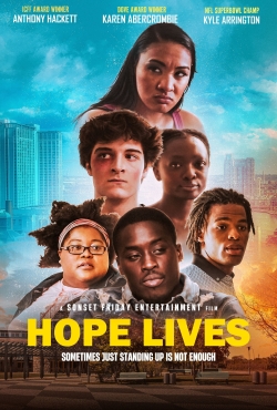 Watch Hope Lives movies free Primewire