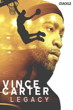 Watch Vince Carter: Legacy movies free Primewire