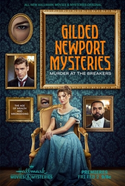 Watch Gilded Newport Mysteries: Murder at the Breakers movies free Primewire