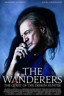 Watch The Wanderers: The Quest of The Demon Hunter movies free Primewire