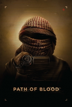 Watch Path of Blood movies free Primewire