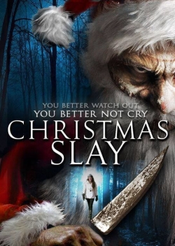 Watch Christmas Slay movies free Primewire