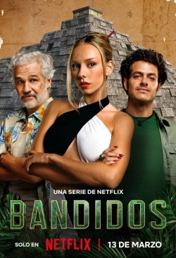 Watch Bandidos movies free Primewire