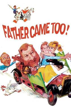 Watch Father Came Too! movies free Primewire