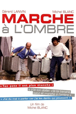 Watch Marche à l'ombre movies free Primewire