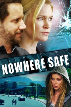 Watch Nowhere Safe movies free Primewire