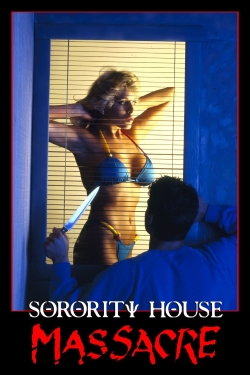 Watch Sorority House Massacre movies free Primewire