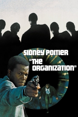 Watch The Organization movies free Primewire