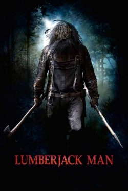 Watch Lumberjack Man movies free Primewire