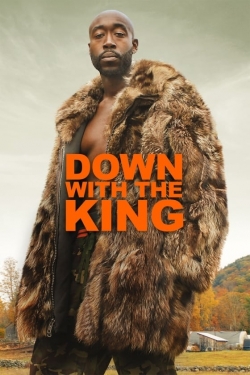 Watch Down with the King movies free Primewire