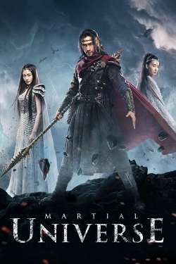 Watch Martial Universe movies free Primewire