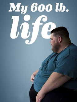 Watch My 600-lb Life movies free Primewire