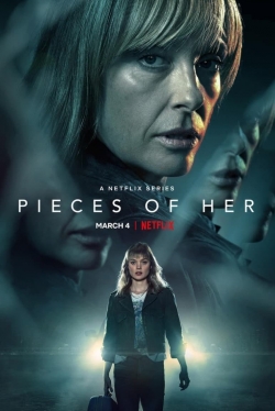 Watch Pieces Of Her movies free Primewire