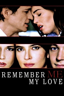 Watch Remember Me, My Love movies free Primewire