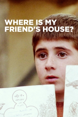 Watch Where Is My Friend's House? movies free Primewire