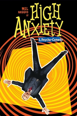 Watch High Anxiety movies free Primewire