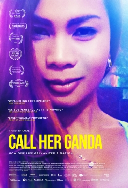 Watch Call Her Ganda movies free Primewire