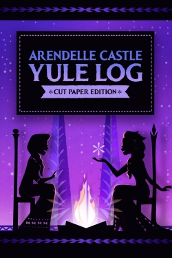 Watch Arendelle Castle Yule Log: Cut Paper Edition movies free Primewire