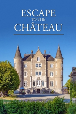 Watch Escape to the Chateau movies free Primewire