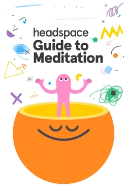 Watch Headspace Guide to Meditation movies free Primewire