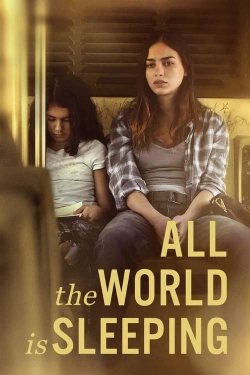 Watch All the World Is Sleeping movies free Primewire