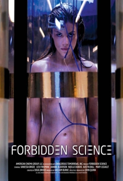 Watch Forbidden Science movies free Primewire