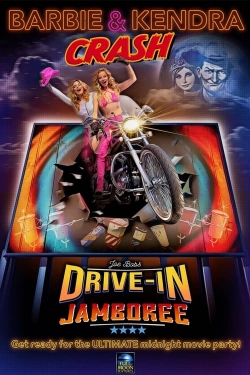 Watch Barbie & Kendra Crash Joe Bob's Drive-In Jamboree! movies free Primewire