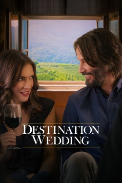 Watch Destination Wedding movies free Primewire