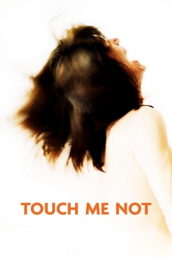 Watch Touch Me Not movies free Primewire