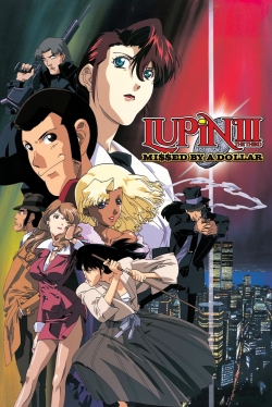 Watch Lupin the Third: Missed by a Dollar movies free Primewire