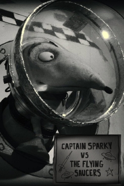 Watch Captain Sparky vs. The Flying Saucers movies free Primewire