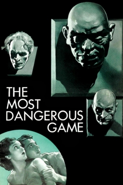 Watch The Most Dangerous Game movies free Primewire