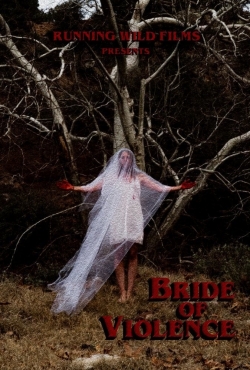 Watch Bride of Violence movies free Primewire