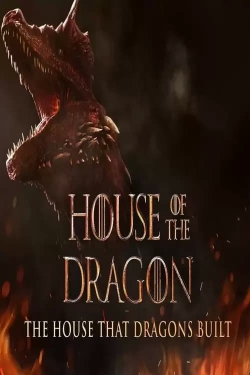 Watch The House That Dragons Built movies free Primewire