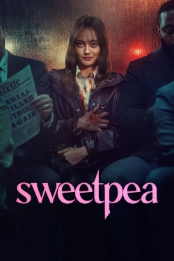 Watch Sweetpea movies free Primewire