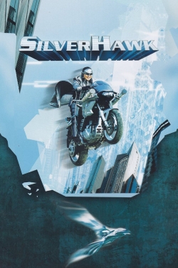 Watch Silver Hawk movies free Primewire