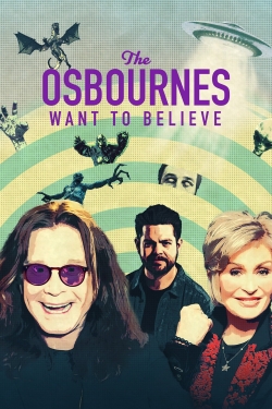 Watch The Osbournes Want to Believe movies free Primewire