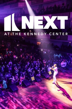 Watch NEXT at the Kennedy Center movies free Primewire