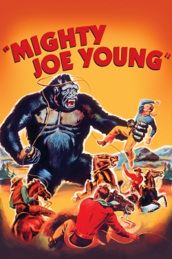 Watch Mighty Joe Young movies free Primewire