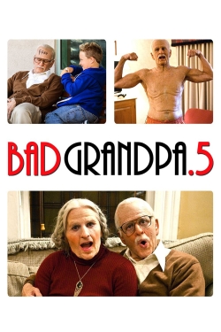 Watch Jackass Presents: Bad Grandpa .5 movies free Primewire