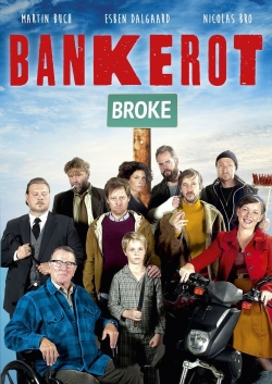 Watch Broke movies free Primewire