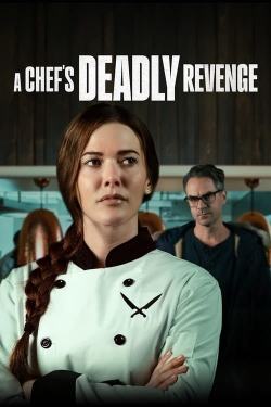 Watch A Chef's Deadly Revenge movies free Primewire