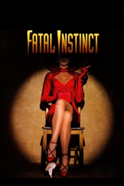 Watch Fatal Instinct movies free Primewire