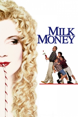 Watch Milk Money movies free Primewire