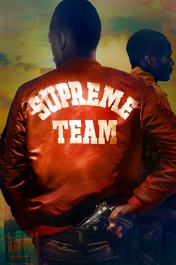 Watch Supreme Team movies free Primewire