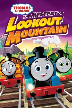 Watch Thomas & Friends: The Mystery of Lookout Mountain movies free Primewire