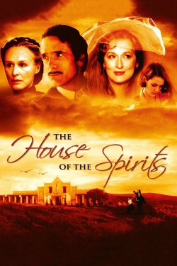 Watch The House of the Spirits movies free Primewire