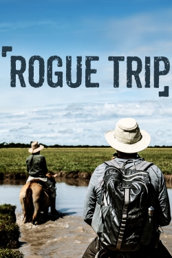 Watch Rogue Trip movies free Primewire