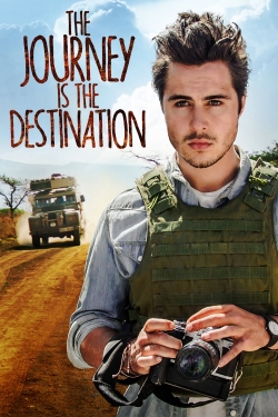 Watch The Journey Is the Destination movies free Primewire